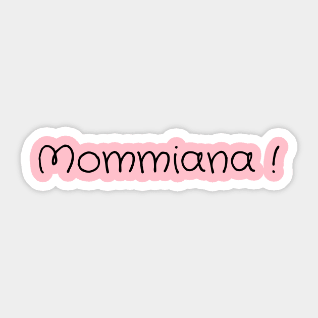 mommiana.mommiana gift Sticker by kamal